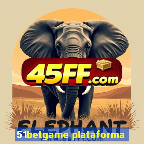 51betgame plataforma